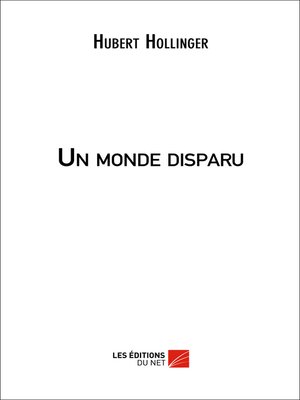 cover image of Un Monde disparu